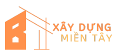 XÂY DỰNG MIỀN TÂY